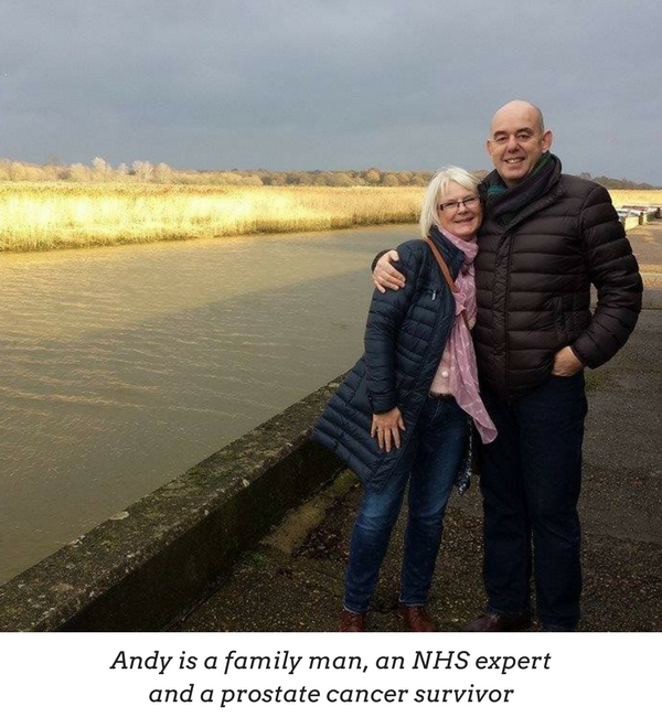 Andy is a family man, an NHS expert, and a prostate cancer survivor
